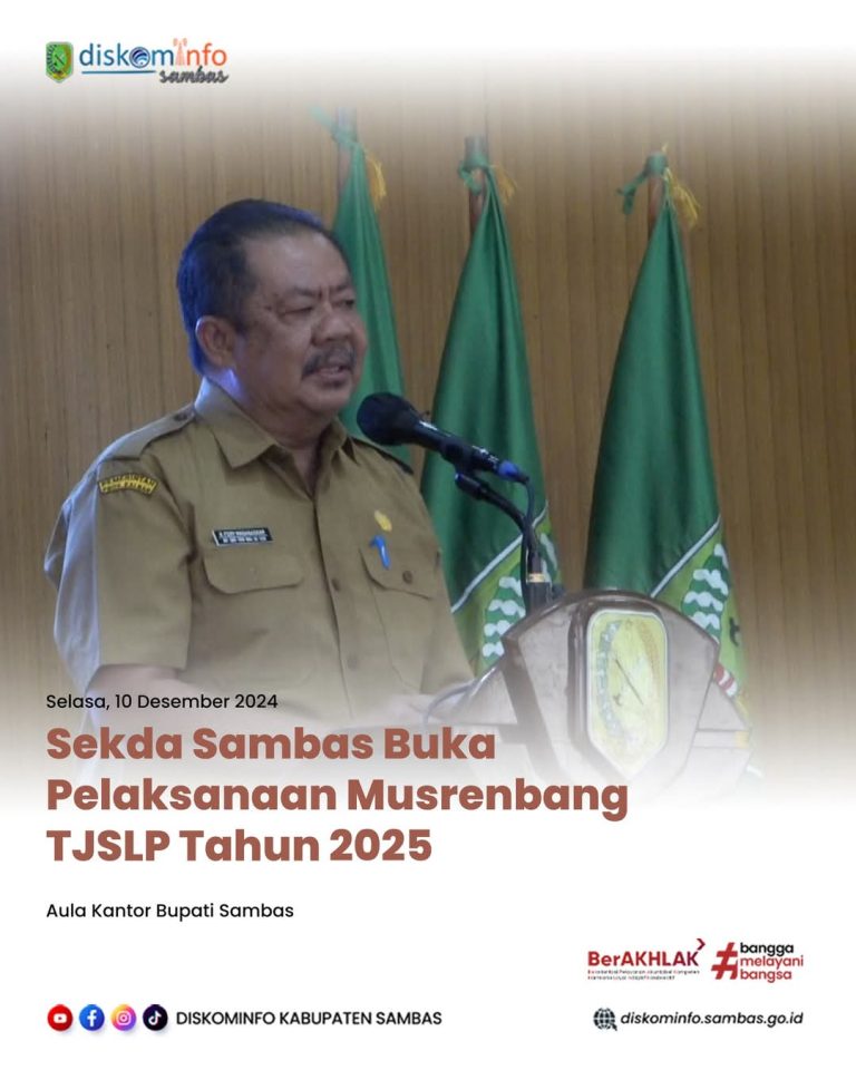 Sekda Sambas Buka Giat Musrenbang TJSLP 2025