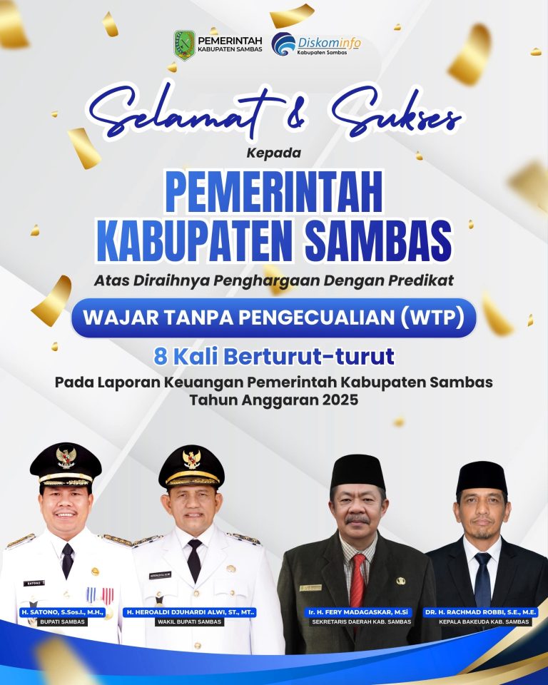 Pemerintah Daerah Kabupaten Sambas Kembali Raih Opini WTP
