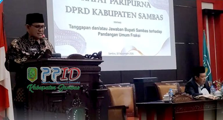 Perkuat Kemitraan Strategis, Pemkab Sambas Sampaikan Jawaban Atas Pandangan Umum Fraksi Tentang Perubahan APBD 2026